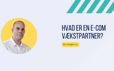Hvad er en e-commerce vækstpartner?